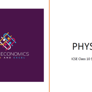 Physics: ICSE Class 10 Supplement