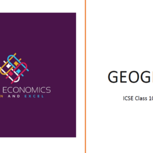 Geography: ICSE Class 10 Supplement