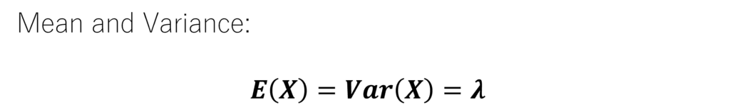 Mean and Variance of Poisson Distribution